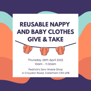 Pedrick's Zero Waste Shop - Reusable Nappy and Baby Clothes Give & Take @ Pedrick's Zero Waste Shop, CR3 6PD | England | United Kingdom